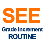SEE Grade Increment Exam Routine