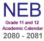 NEB Grade 11 and 12 Academic Calendar 2080/ 2081