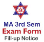 TU MA 3rd Semester Exam Form Fill Up Notice 